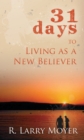 31 Days to Living as a New Believer - eBook