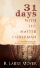 31 Days with the Master Fisherman - eBook
