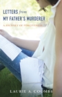 Letters from My Father's Murderer - eBook