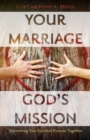 Your Marriage, God's Mission - eBook