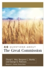 40 Questions About the Great Commission - eBook