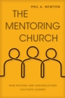 The Mentoring Church - eBook
