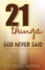 21 Things God Never Said - eBook
