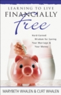 Learning to Live Financially Free - eBook