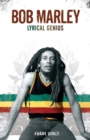 Bob Marley : Lyrical Genius - Book