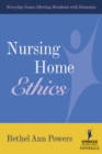 Nursing Home Ethics - Book