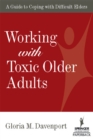 Working with Toxic Older Adults - Book