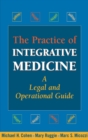 The Practice of Integrative Medicine - Book