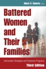 Battered Women and Their Families : Intervention Strategies and Treatment Programs, Third Edition - eBook