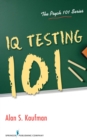 IQ Testing 101 - Book