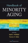 Handbook of Minority Aging - Book
