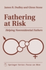 Fathering at Risk : Helping Non-residential Fathers - Book