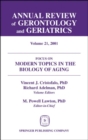 Annual Review of Gerontology and Geriatrics v. 21 : Modern Topics in the Biology of Aging - Book