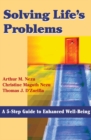 Solving Life's Problems : A 5-step Guide to Enhanced Well-being - Book