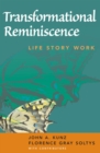Transformational Reminiscence : Life Story Work - Book