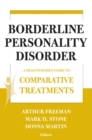 Comparative Treatments of Borderline Personality Disorders : A Practitioner's Guide to Comparative Treatments - Book