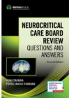 Neurocritical Care Board Review : Questions and Answers - Book