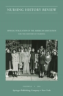 Nursing History Review, Volume 24 : Official Journal of the American Association for the History of Nursing - Book