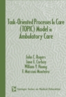 Task-oriented Processes in Care : Model in Ambulatory Care - Book