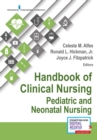 Handbook of Clinical Nursing: Pediatric and Neonatal Nursing - Book