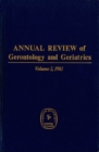 Annual Review of Gerontology and Geriatrics, Volume 2, 1981 - eBook