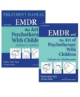 EMDR and the Art of Psychotherapy with Children : Infants to Adolescents: Book and Manual Set - Book