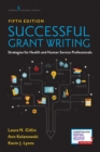 Successful Grant Writing : Strategies for Health and Human Service Professionals - Book