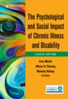 The Psychological and Social Impact of Chronic Illness and Disability - Book
