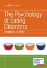 The Psychology of Eating Disorders - Book