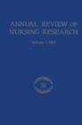 Annual Review of Nursing Research, Volume 1, 1983 : Focus on Human Development - eBook