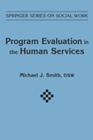 Program Evaluation In Human Services - Book
