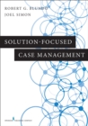 Solution-Focused Case Management - Book