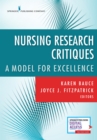 Nursing Research Critiques : A Model for Excellence - Book