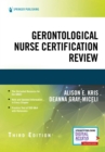 Gerontological Nurse Certification Review - Book