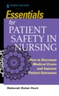 Essentials for Patient Safety in Nursing - Book