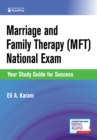 Marriage and Family Therapy (MFT) National Exam : Your Study Guide for Success - Book