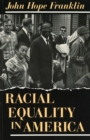 Racial Equality in America - Book