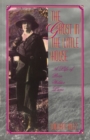 The Ghost in the Little House Volume 1 : Life of Rose Wilder Lane - Book