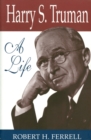 Harry S.Truman : A Life - Book