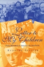 Letter to My Children : From Romania to America Via Auschwitz - Book