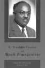 E.Franklin Frazier and ""Black Bourgeoisie - Book