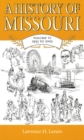A History of Missouri v. 6; 1953 to 2003 - Book