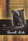 The Postmodern Imagination of Russell Kirk - Book