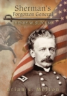Sherman's Forgotten General : Henry W. Slocum - Book