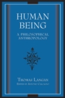 Human Being : A Philosophical Anthropology - Book