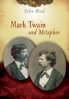 Mark Twain and Metaphor - Book