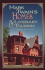 Mark Twain's Homes and Literary Tourism - Book