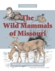 The Wild Mammals Of Missouri - Book