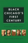 Black Chicago's First Century : 1833-1900 - Book
