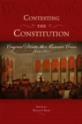 Contesting the Constitution : Congress Debates the Missouri Crisis, 1819-1821 - Book